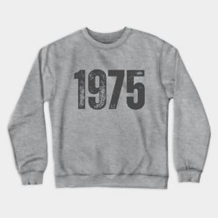 1975 Crewneck Sweatshirt